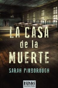 Portada LA CASA DE LA MUERTE - SARAH PINBOROUGH - ALIANZA