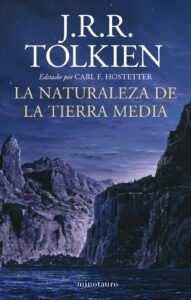 Portada LA NATURALEZA DE LA TIERRA MEDIA - J. R. R. TOLKIEN - MINOTAURO
