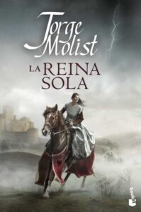 Portada LA REINA SOLA - JORGE MOLIST - BOOKET