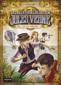 Portada LAS AVENTURAS DEL JOVEN JULES VERNE 1. LA ISLA PERDIDA - CAPITAN NEMO - DESTINO