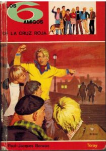 Portada LOS SEIS AMIGOS DE LA CRUZ ROJA - PAUL JACQUES BONZON - TORAY