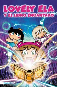 Portada LOVELY ELA Y LA LEYENDA DEL LIBRO MALDITO - LOVELY ELA - MARTINEZ ROCA