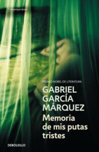 Portada MEMORIA DE MIS PUTAS TRISTES - GABRIEL GARCIA MARQUEZ - DEBOLSILLO