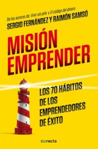 Portada MISIÓN EMPRENDER - SERGIO FERNANDEZ Y RAIMON SAMSO - CONECTA