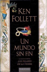 Portada UN MUNDO SIN FIN - KEN FOLLETT - CIRCULO DE LECTORES
