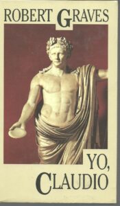 Portada YO CLAUDIO - ROBERT GRAVES - CIRCULO DE LECTORES