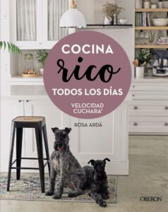 Portada COCINA RICO TODOS LOS DÍAS - ROSA ARDA - OBERON