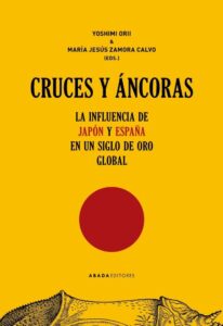 Portada CRUCES Y ÁNCORAS - YOSHIMI ORII / MARIA JESUS ZAMORA CALVO - ABADA EDITORES