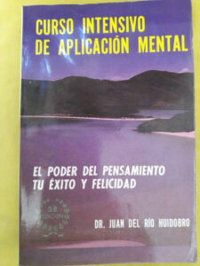 Portada CURSO INTENSIVO DE APLICACION MENTAL - JUAN DEL RIO HUIDOBRO - EDAMEX