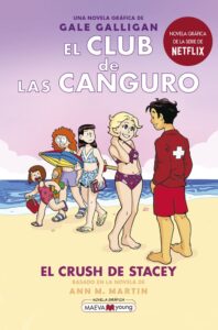 Portada EL CLUB DE LAS CANGURO 7 CRUSH DE STACY - GALE GALLIGAN - MAEVA