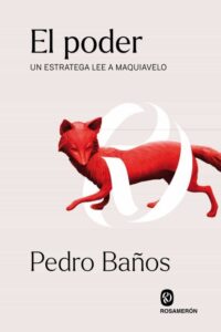 Portada EL PODER - PEDRO BAÑOS - EDITORIAL ROSAMERÓN