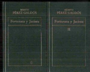 Portada FORTUNATA Y JACINTA I Y II - BENITO PEREZ GALDOS - ORBIS
