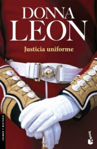 Portada JUSTICIA UNIFORME - DONNA LEON - BOOKET
