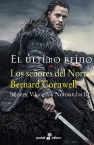 Portada LOS SEÑORES DEL NORTE - BERNARD CORNWELL - EDHASA