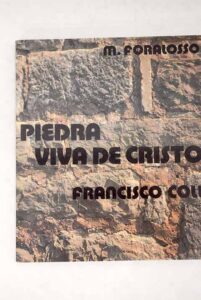 Portada PIEDRA VIDA DE CRISTO. FRANCISCO COLL - M. FORALOSSO - DOMINICAS DE LA ANUNCIATA