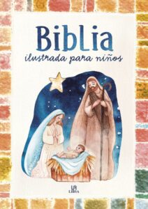 Portada BIBLIA ILUSTRADA PARA NIÑOS - EQUIPO EDITORIAL - LIBSA