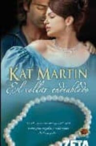 Portada EL COLLAR ENDIABLADO - KAT MARTIN - EDICIONES B ZETA
