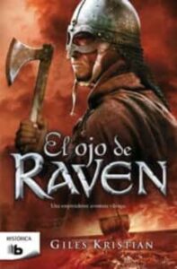 Portada EL OJO DE RAVEN - GILES KRISTIAN - EDICIONES B
