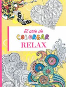 Portada EL ARTE DE COLOREAR. RELAX - EQUIPO TODOLIBRO - TODOLIBRO