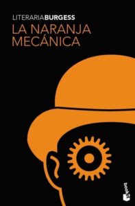 Portada LA NARANJA MECANICA  - ANTHONY BURGESS - BOOKET
