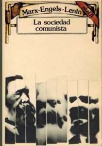 Portada LA SOCIEDAD COMUNISTA - MARX / ENGELS / LENIN - AKAL 74