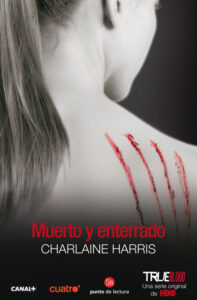 Portada MUERTO Y ENTERRADO - CHARLAINE HARRIS - PUNTO DE LECTURA