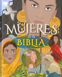 Portada MUJERES DE LA BIBLIA - MORÁN, JOSÉ - SUSAETA