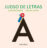Portada JUEGO DE LETRAS - ANTONIO RUBIO HERRERO - KALANDRAKA