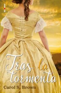 Portada TRAS LA TORMENTA - CAROL S. BROWN - Ediciones Kiwi S.L.