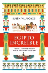 Portada EGIPTO INCREIBLE - RUBEN CALLEJON VILLALOBOS - MARTINEZ ROCA