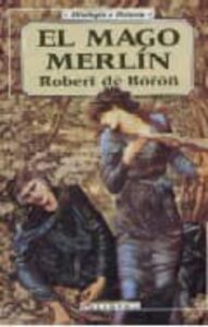 Portada EL MAGO MERLIN - ROBERT DE BORON - OLIMPO