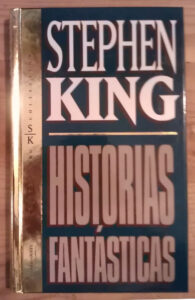 Portada HISTORIAS FANTASTICAS - STEPHEN KING - ORBIS FABBRI