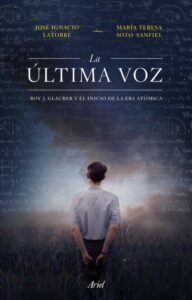 Portada LA ULTIMA VOZ - JOSE IGNACIO LATORRE / MARIA TERESA SOTO-SANFIEL - ARIEL