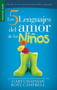 Portada LOS 5 LENGUAJES DEL AMOR PARA NIÑOS BOLSILLO - GARY CHAPMAN & ROSS CAMPBELL - UNILIT