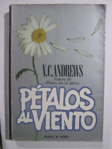 Portada PETALOS AL VIENTO - V.C. ANDREWS - PLAZA Y JANES