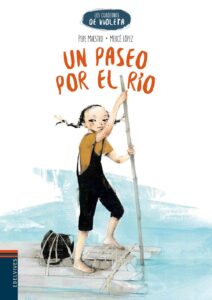 Portada UN PASEO POR EL RÍO - PEPE MAESTRO - EDELVIVES