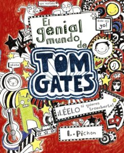 Portada EL GENIAL MUNDO DE TOM GATES - L PICHON - BRUÑO