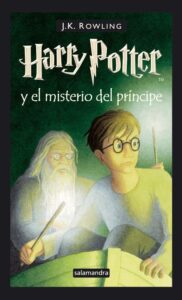 Portada HARRY POTTER Y EL MISTERIO DEL PRINCIPE - J .K. ROWLING - SALAMANDRA