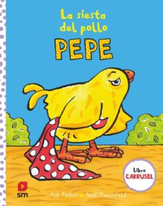 Portada LA SIESTA DEL POLLO PEPE - DENCHFIELD, NICK -
