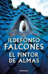 Portada EL PINTOR DE ALMAS - FALCONES, ILDEFONSO - RBA