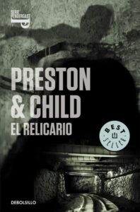 Portada EL RELICARIO - DOUGLAS PRESTON / LINCOLN CHILD - DEBOLSILLO