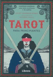 Portada TAROT PARA PRINCIPIANTES - JULIET SHARMAN BURKE - LIBRERO