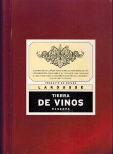 Portada TIERRA DE VINOS - VVAA - LAROUSSE