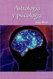 Portada ASTROLOGIA Y PSICOLOGIA - JORGE BOSIA - RBA