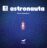 Portada EL ASTRONAUTA - CARLOS COMENDADOR - Sallybooks