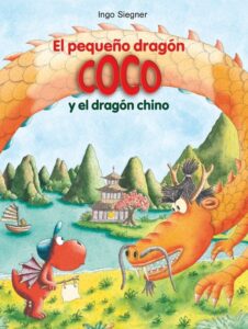 Portada EL PEQUEÑO DRAGÓN COCO Y EL DRAGÓN CHINO - INGO SIEGNER - LA GALERA