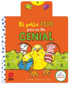 Portada EL POLLO PEPE PASA UN DÍA GENIAL - PARKER, ANT - SM