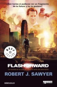 Portada FLASHFORWARD - ROBERT J. SAWYER - DEBOLSILLO
