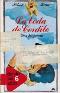Portada LA BODA DE CERDITO - HELME HEINE - ALTEA