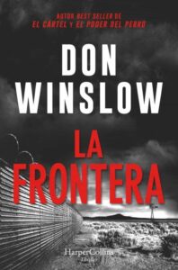 Portada LA FRONTERA - DON WINSLOW - Harper Bolsillo
